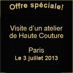 Special Offer : Visit a Haute Couture Workroom! paris haute couture tour, the daily couture